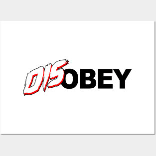 Disobey, white Posters and Art